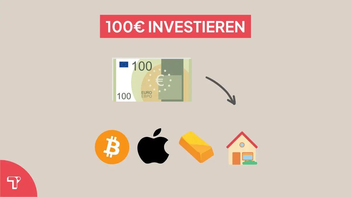 100 Euro investieren? Die 5 besten Wege