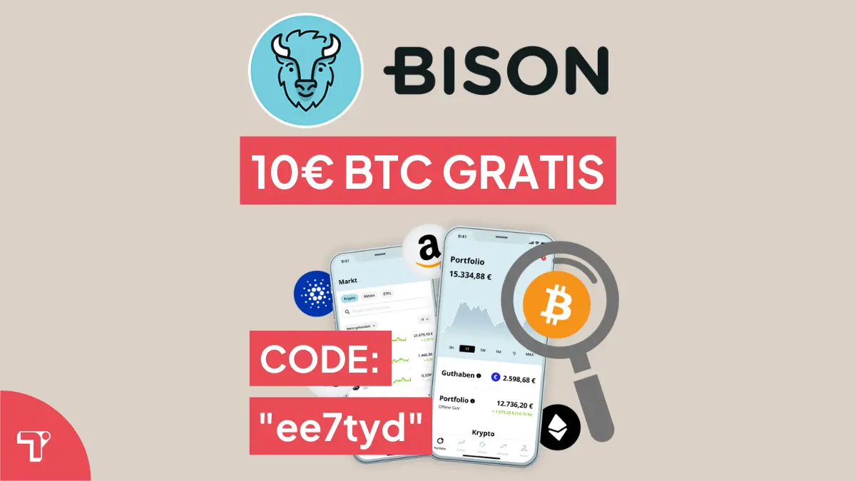 Bison App Aktionscode – 10 € Bonus Gratis – GESTOPPT