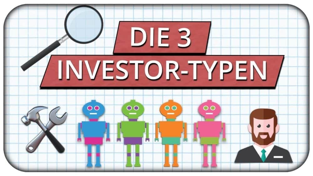 Die 3 Investor-Typen