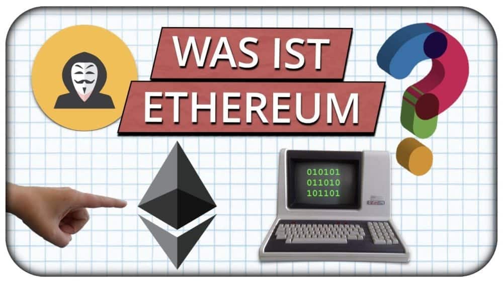 Ethereum einfach erklärt in 10 Min! Alles über die Bitcoin Konkurrenz – Was ist es?