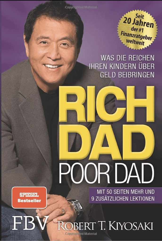 Poor Dad Rich Dad - Endlich reich werden