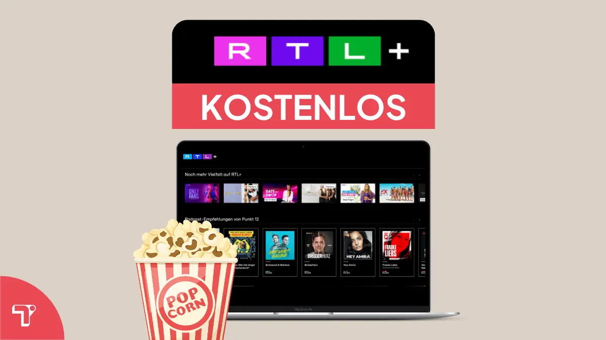 RTL+ Probemonat dauerhaft kostenlos testen: So geht’s!