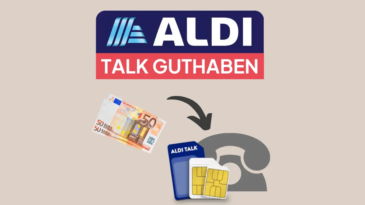 Aldi Talk Guthaben Trick: 10€ kostenlos pro Monat aufladen!