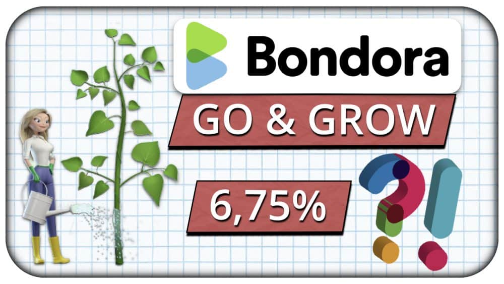 Bondora Go and Grow – Tagesgeldalternative mit 6,75% Rendite