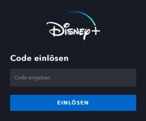 Disney Plus Gutschein einlösen Code eingeben