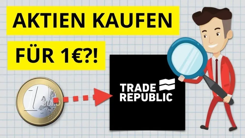 Trade Republic Test - Aktien kaufen für 1 Euro