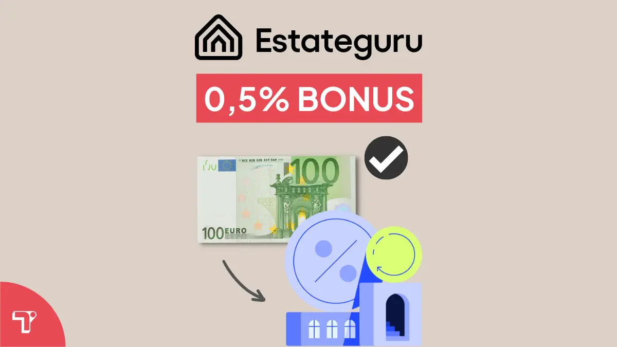 Estateguru Referral Code: 0,5% Bonus Code „EGU06638“