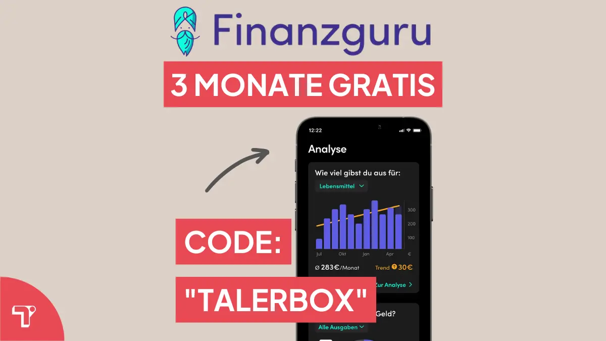 Finanzguru Plus Code: 3 Monate gratis mit „TALERBOX“