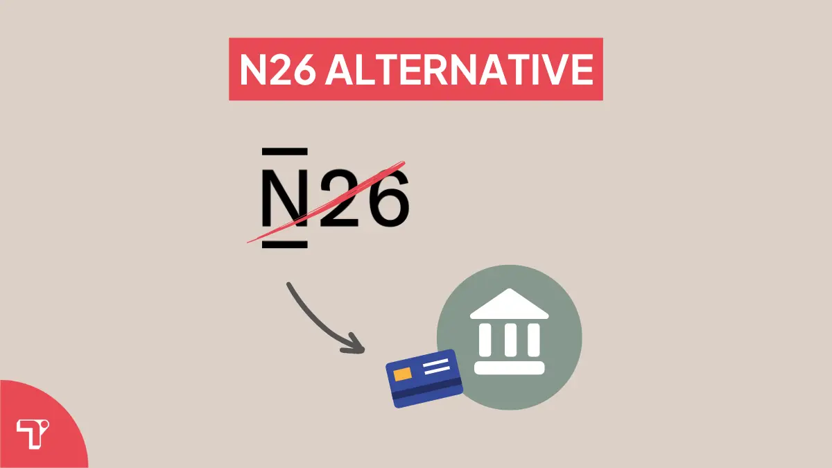 Top 3 N26 Alternativen im Überblick – günstig & seriös!
