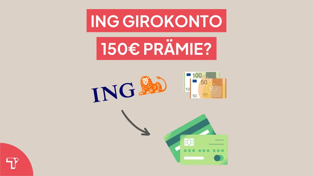 ING DiBa 150 Euro Startguthaben: Prämie & Alternativen