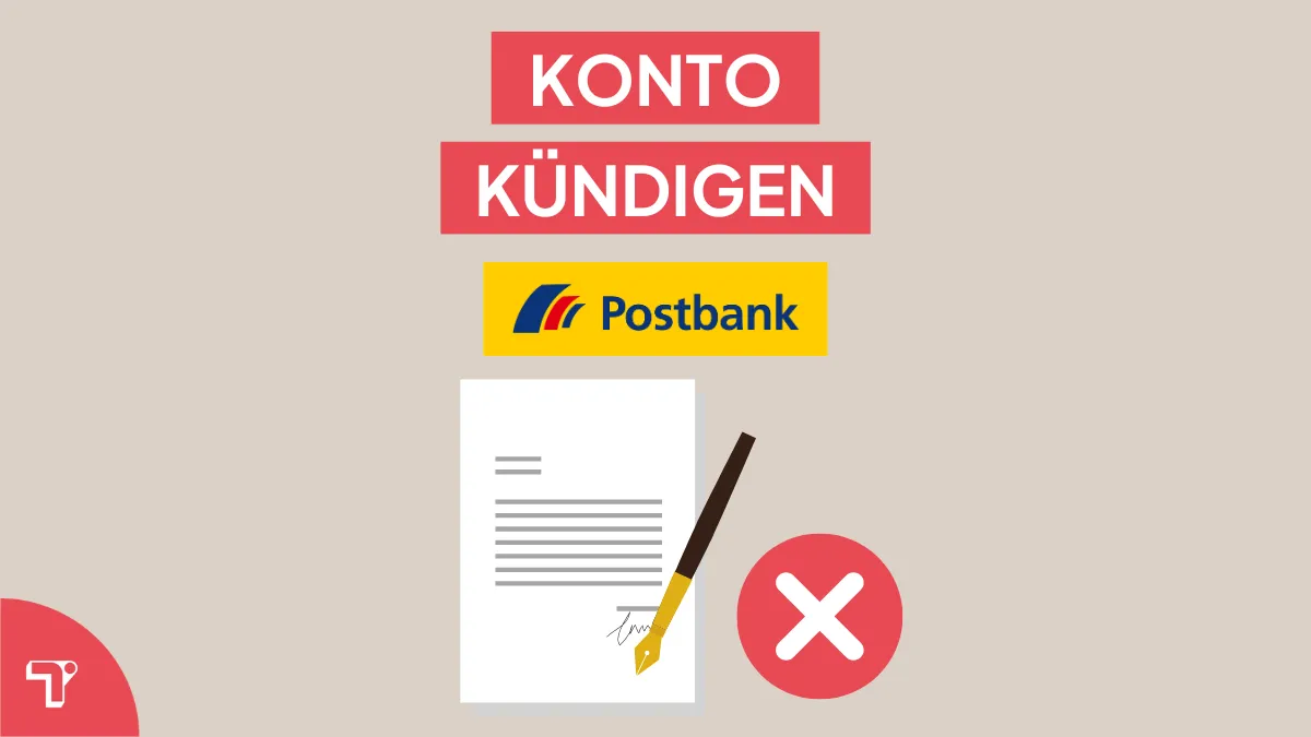 Postbank Konto kündigen: schnell & sicher inkl. Vorlage