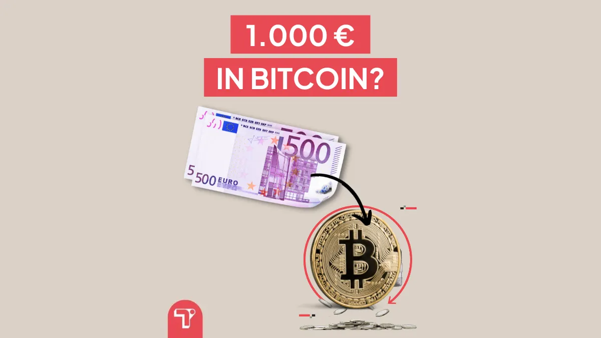 1.000 € in Bitcoin investieren