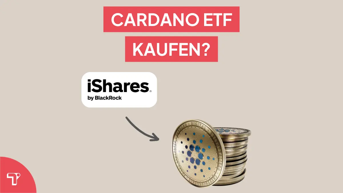 Cardano ETF kaufen