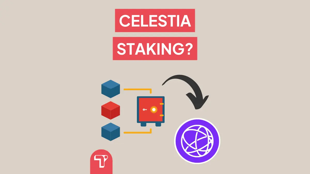 Celestia Staking