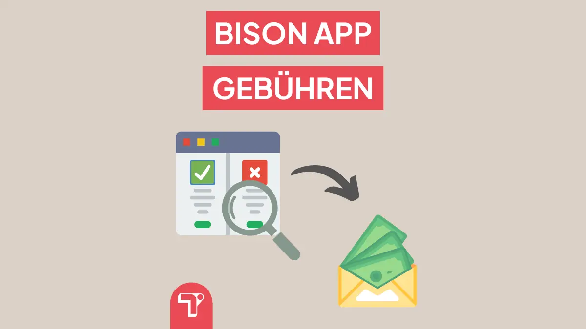 Bison App Gebühren im Detail + Vergleich