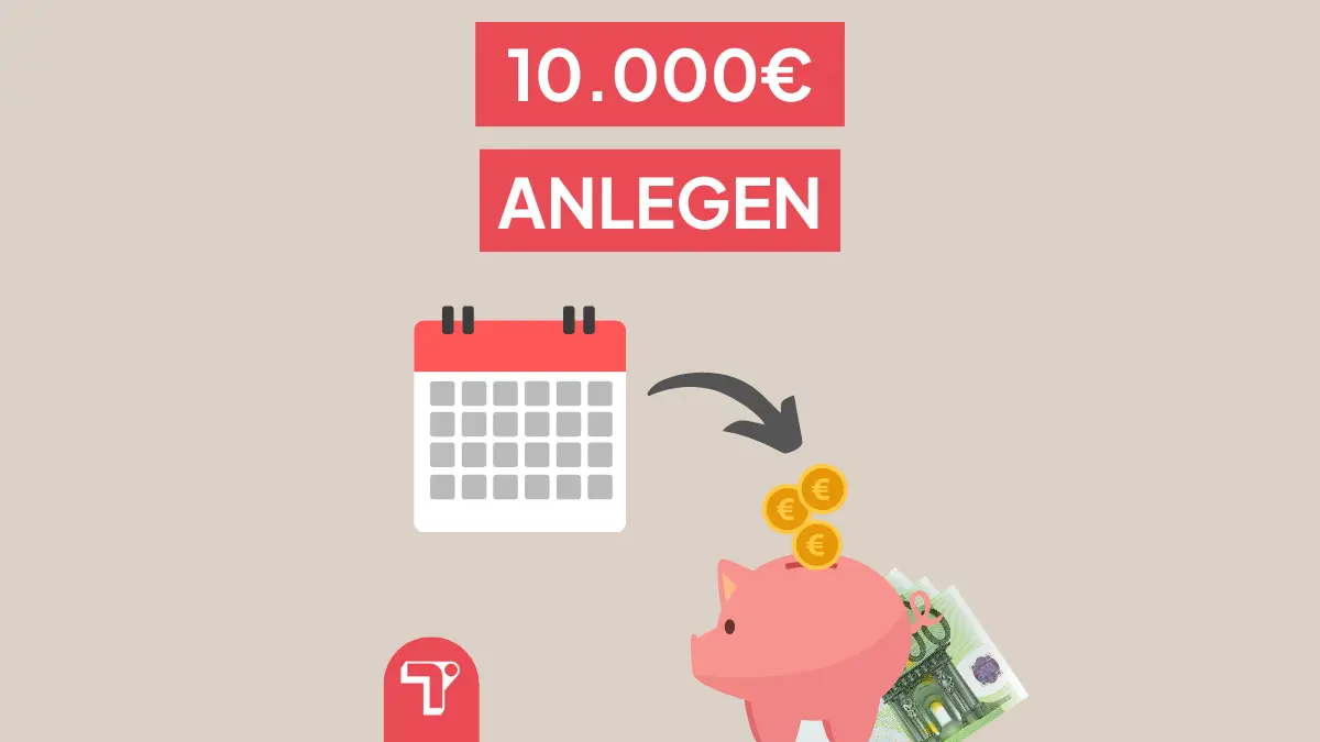 10.000 Euro anlegen