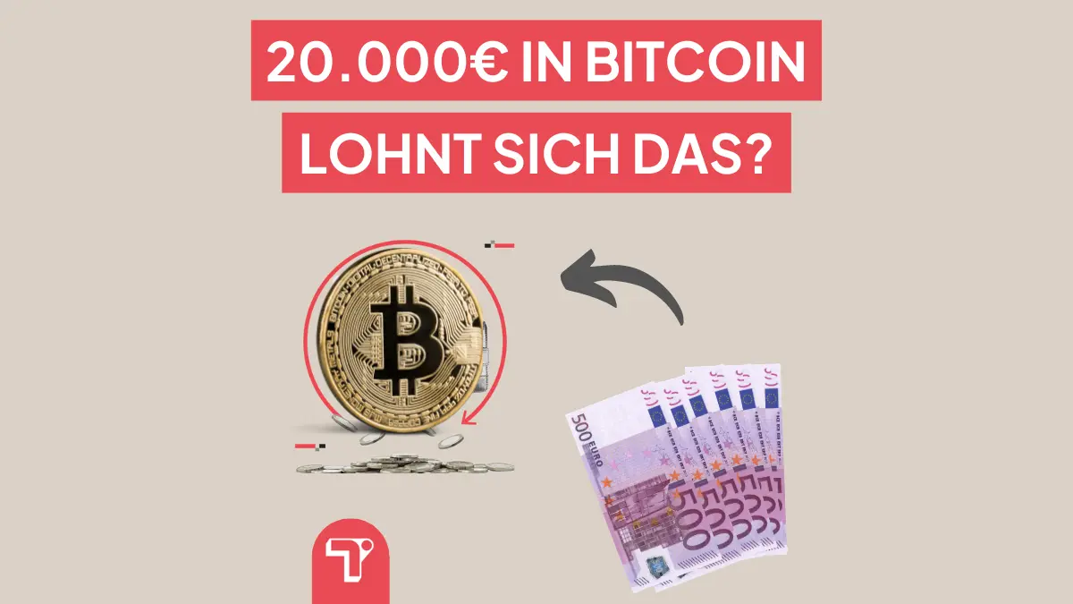 20.000 € in Bitcoin investieren
