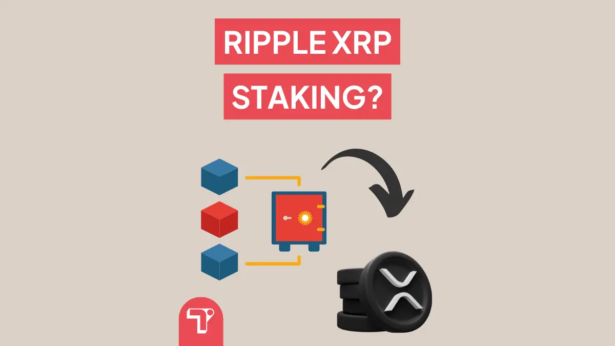 Ripple XRP Staking? Rendite, Erklärung & Anleitung