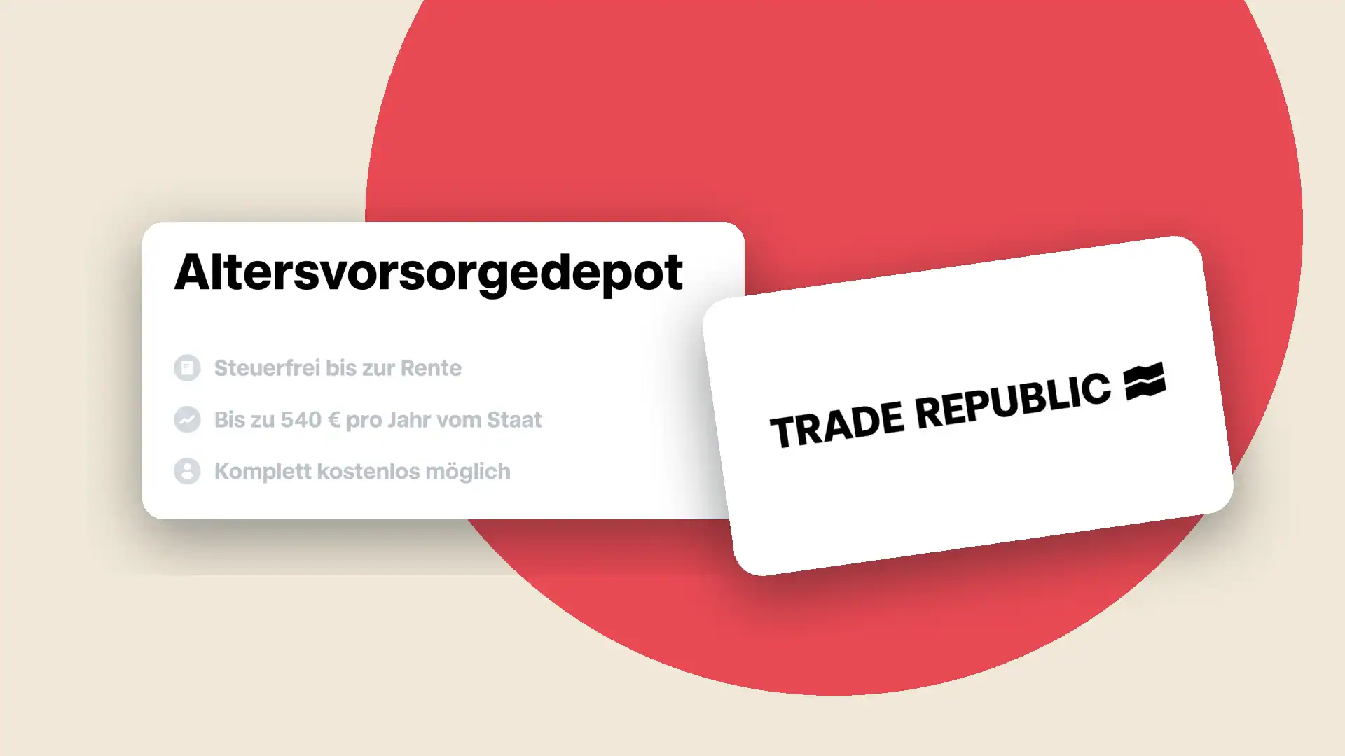 Trade Republic Altersvorsorgedepot: Start, Kosten & Förderung